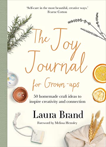 Stock image for The Joy Journal For Grown-ups for sale by Russell Books