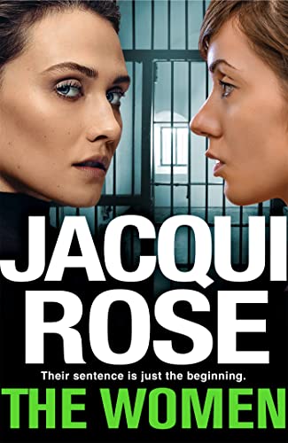 Imagen de archivo de The Women: The queen of the urban thriller returns with a gritty tale of life behind the bars of a women's prison a la venta por WorldofBooks