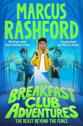 Imagen de archivo de The Breakfast Club Adventures: The Beast Beyond the Fence a la venta por AwesomeBooks