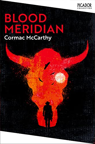 9781529077162: Blood Meridian: Cormac McCarthy