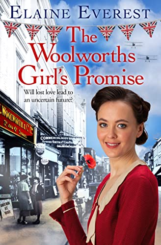 Stock image for The Woolworths Girl's Promise: Love, drama and tragedy converge as the Woolworths saga returns. for sale by WorldofBooks