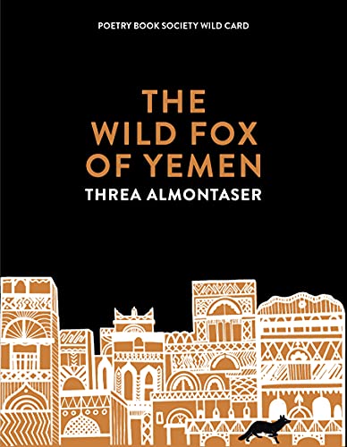 Stock image for The Wild Fox of Yemen for sale by GF Books, Inc.