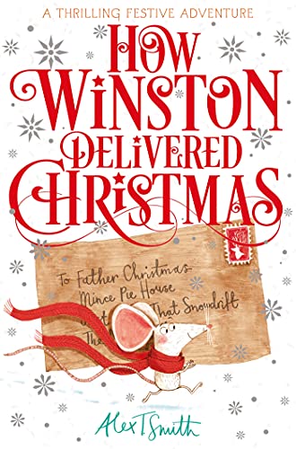 9781529080858: How Winston Delivered Christmas: A Festive Chapter Book with Black and White Illustrations