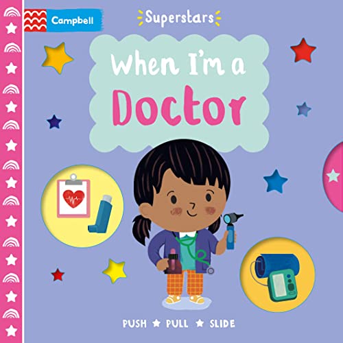 9781529083156: When I'm a Doctor (Campbell Superstars)