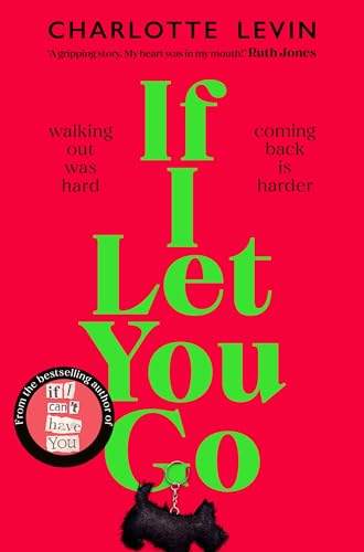 9781529084115: If I Let You Go: The Heartbreaking, Shocking Richard and Judy Book Club Pick