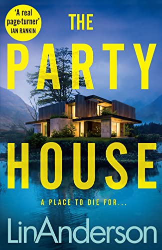 Beispielbild fr The Party House: An Atmospheric and Twisty Thriller Set in the Scottish Highlands zum Verkauf von ThriftBooks-Dallas