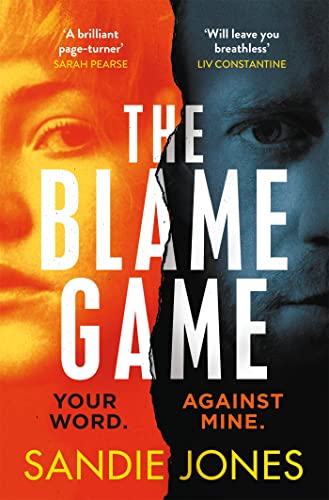 Beispielbild fr The Blame Game: A page-turningly addictive psychological thriller from the author of the Reese Witherspoon Book Club pick The Other Woman zum Verkauf von AwesomeBooks