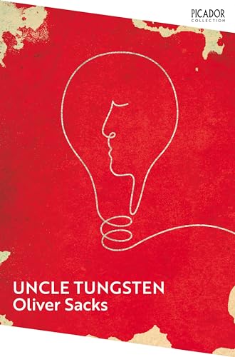 Beispielbild fr Uncle Tungsten: Memories of a Chemical Boyhood (Picador Collection, 39) zum Verkauf von WorldofBooks