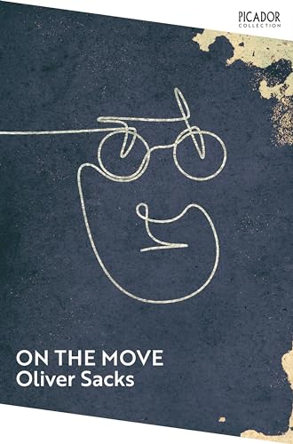 Stock image for On the Move: A Life (Picador Collection) for sale by medimops