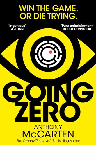 Stock image for Going Zero: An Addictive, Ingenious Conspiracy Thriller from the No. 1 Bestselling Author of The Darkest Hour for sale by THE SAINT BOOKSTORE