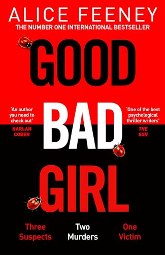 Imagen de archivo de Good Bad Girl: The latest gripping, twisty thriller from the million copy bestselling author a la venta por WorldofBooks