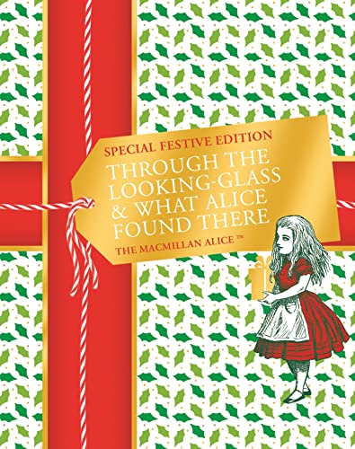 Beispielbild fr Through the Looking-glass and What Alice Found There Festive Edition zum Verkauf von WorldofBooks