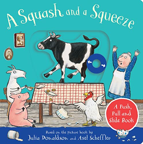 Imagen de archivo de A Squash and a Squeeze: A Push, Pull and Slide Book a la venta por AwesomeBooks