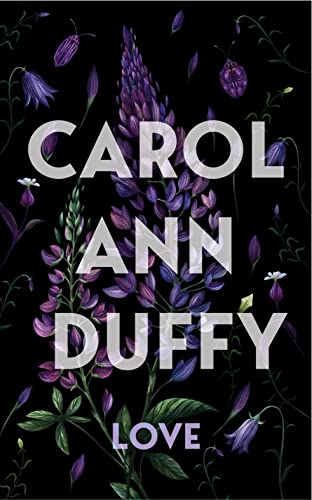 Stock image for Love: Carol Ann Duffy for sale by WorldofBooks