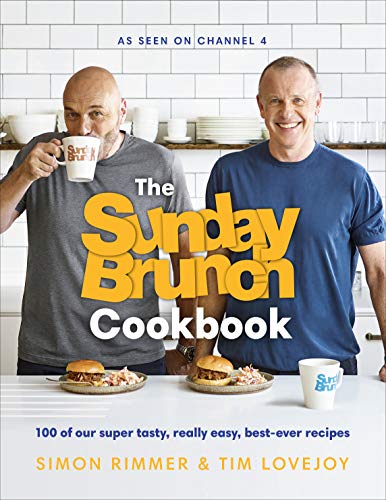 Stock image for The Sunday Brunch Cookbook: 100 of Our Super Tasty, Really Easy, Best-ever Recipes for sale by Reuseabook