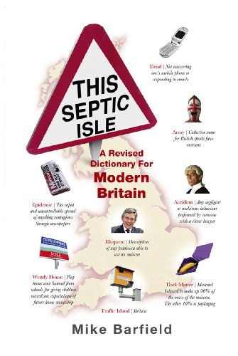 Beispielbild fr This Septic Isle: A revised dictionary for modern Britain zum Verkauf von WorldofBooks