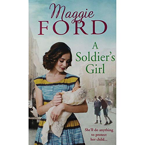 Stock image for Maggie Ford A Soldiers Girl for sale by WorldofBooks