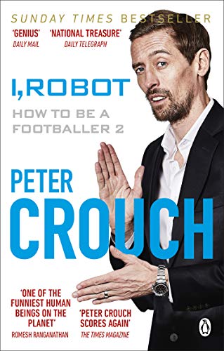 Stock image for I, Robot: How to Be a Footballer 2 for sale by WorldofBooks