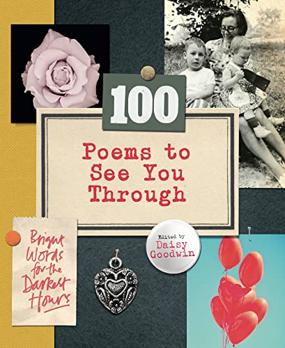 Stock image for 100 Poems To See You Through for sale by MusicMagpie
