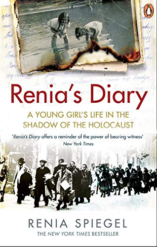 Stock image for Renia  s Diary: A Young Girl  s Life in the Shadow of the Holocaust for sale by WorldofBooks