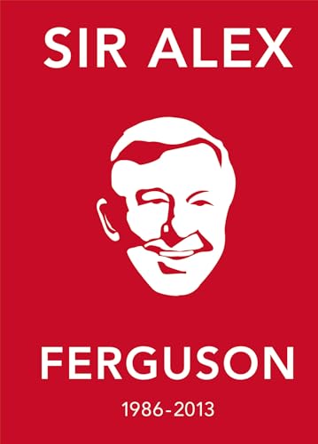 9781529105131: The Alex Ferguson Quote Book: The Greatest Manager in His Own Words