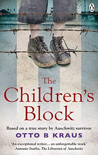 Imagen de archivo de The Children's Block: Based on a true story by an Auschwitz survivor a la venta por Wonder Book