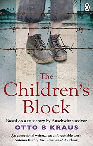 Stock image for The Children's Block: Based on a true story by an Auschwitz survivor for sale by Wonder Book