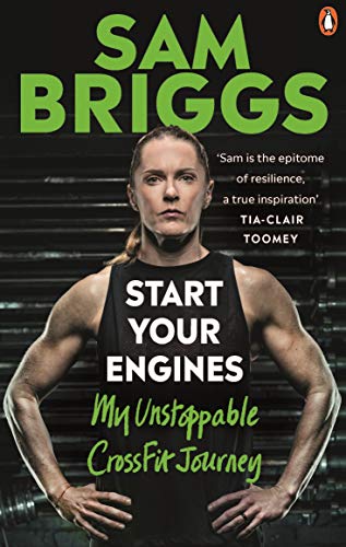 Beispielbild fr Start Your Engines : My Unstoppable CrossFit Journey zum Verkauf von Better World Books