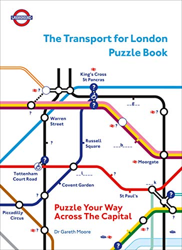 Stock image for The Transport for London Puzzle Book: Puzzle Your Way Across the Capital for sale by PlumCircle