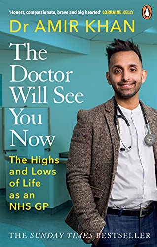 Imagen de archivo de The Doctor Will See You Now: The Highs and Lows of My Life as an NHS GP a la venta por SecondSale