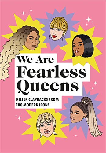 Stock image for We Are Fearless Queens: Killer Clapbacks from Modern Icons for sale by Redux Books