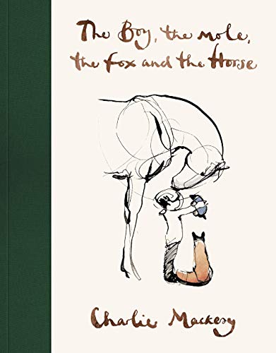 Stock image for The Boy, The Mole, The Fox and The Horse (Signed) for sale by J. Mercurio Books, Maps, & Prints IOBA