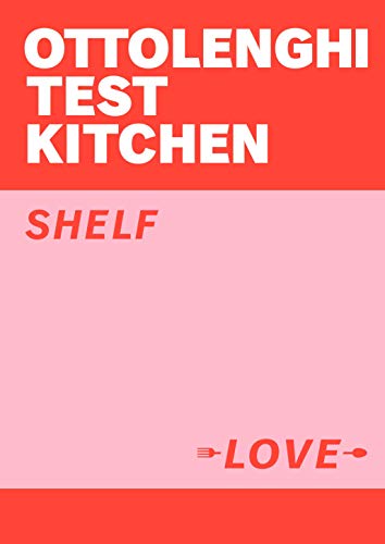 Beispielbild fr Ottolenghi Test Kitchen Shelf Love /anglais zum Verkauf von Wonder Book