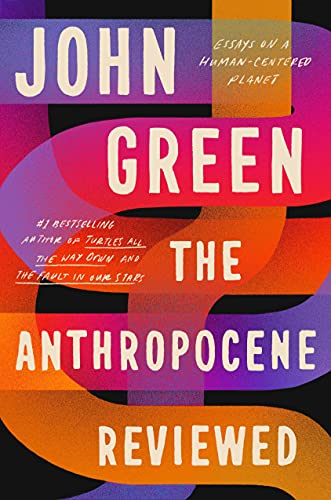 Stock image for The Anthropocene Reviewed: The Instant Sunday Times Bestseller for sale by Books of the Smoky Mountains