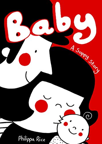 Beispielbild fr Baby: A Soppy Love Story zum Verkauf von AwesomeBooks