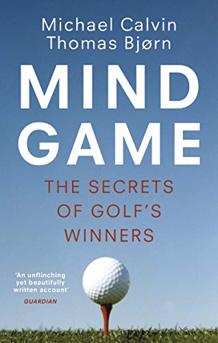 Stock image for Mind Game: The Secrets of Golf  s Winners for sale by AwesomeBooks