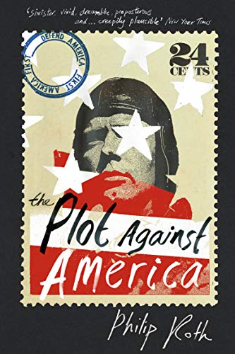 Beispielbild fr The Plot Against America: Philip Roth zum Verkauf von WorldofBooks