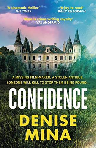 Imagen de archivo de Confidence: A brand new escapist thriller from the award-winning author of Conviction a la venta por THE SAINT BOOKSTORE
