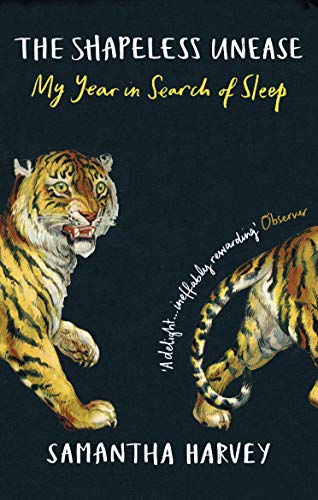 9781529112092: The Shapeless Unease: My Year in Search of Sleep