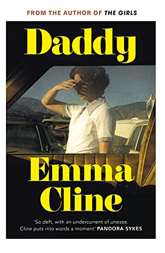Beispielbild fr Daddy: Emma Cline zum Verkauf von WorldofBooks