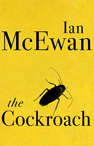 Beispielbild fr The Cockroach: Ian McEwan zum Verkauf von WorldofBooks