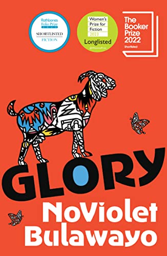Stock image for Glory: LONGLISTED FOR THE WOMEN'S PRIZE FOR FICTION 2023 for sale by WorldofBooks