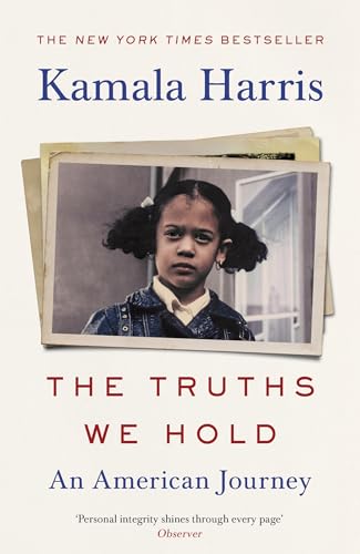 Beispielbild fr The Truths We Hold: An American Journey zum Verkauf von Wonder Book