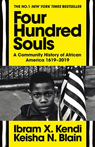 Beispielbild fr Four Hundred Souls: A Community History of African America 1619-2019 zum Verkauf von MusicMagpie