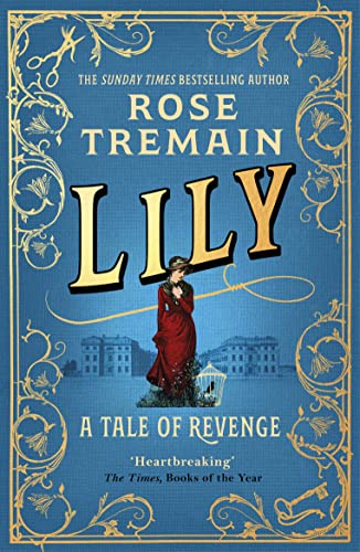 Beispielbild fr Lily: A Tale of Revenge from the Sunday Times bestselling author zum Verkauf von WorldofBooks
