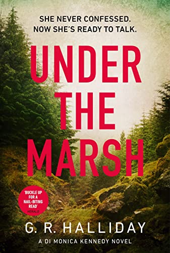 Beispielbild fr Under the Marsh: A Scottish Highlands thriller that will have your heart racing (Monica Kennedy, 3) zum Verkauf von WorldofBooks