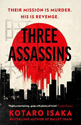 Stock image for THREE ASSASSINS for sale by -OnTimeBooks-