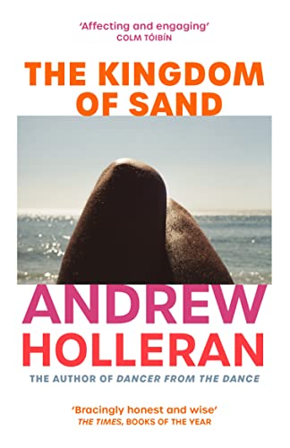 Stock image for The Kingdom of Sand: the exhilarating new novel from the author of Dancer from the Dance for sale by WorldofBooks