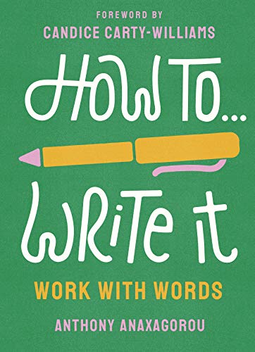 Stock image for How To Write It: Work With Words (Merky How To, 1) for sale by WorldofBooks