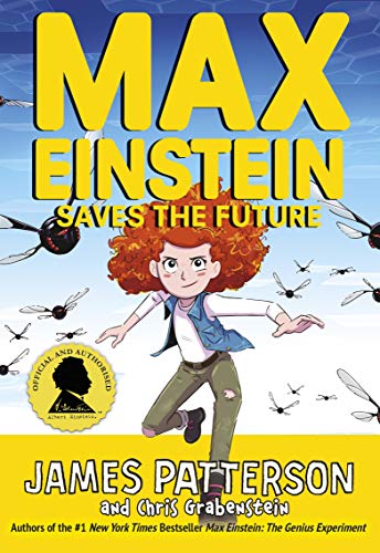 Stock image for Max Einstein: Saves the Future (Max Einstein Series) for sale by -OnTimeBooks-